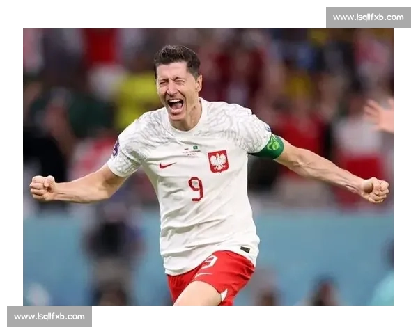 2026世界杯排名预测:波兰,莱万多夫斯基能否带领球队前进! 2026世界杯排名预测:波兰,莱万多夫斯基能否带领球队前进!